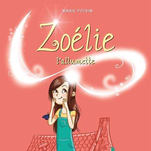 Zoélie l'allumette 03 : l'orphelin égaré