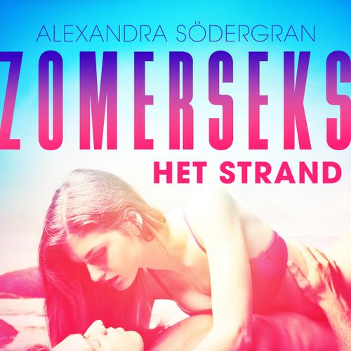 Zomerseks 2: Het strand - erotisch verhaal