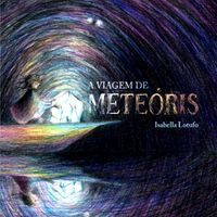 A viagem de Meteóris - Série Completa