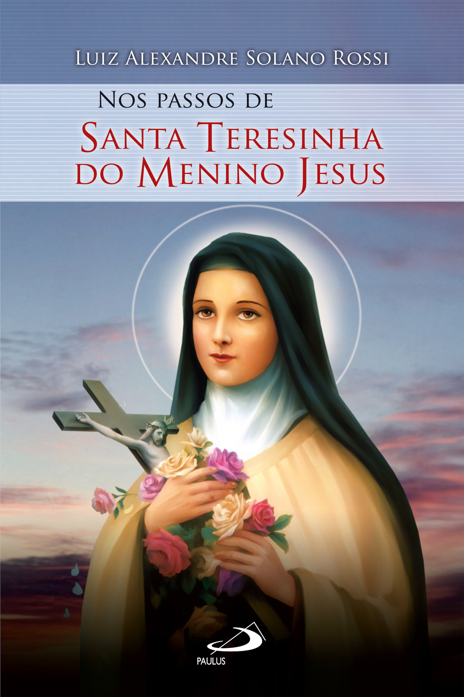 Ebook Nos passos de Santa Teresinha do Menino Jesus