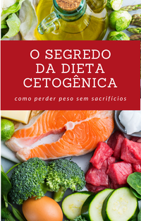 Dieta cetogênica em xeque