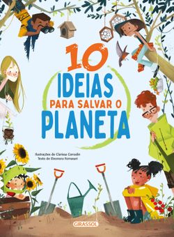 10 Ideias para salvar o planeta