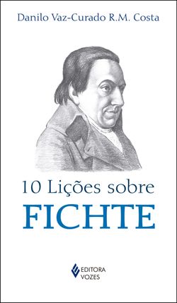 10 lições sobre Fichte