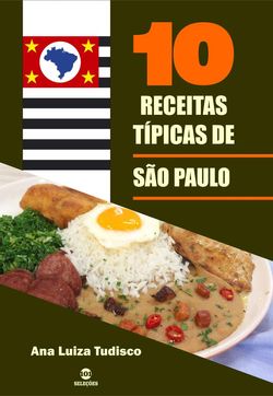 10 Receitas típicas de São Paulo
