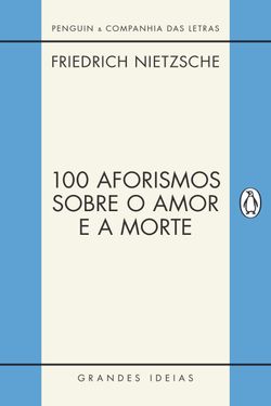 100 aforismos sobre o amor e a morte