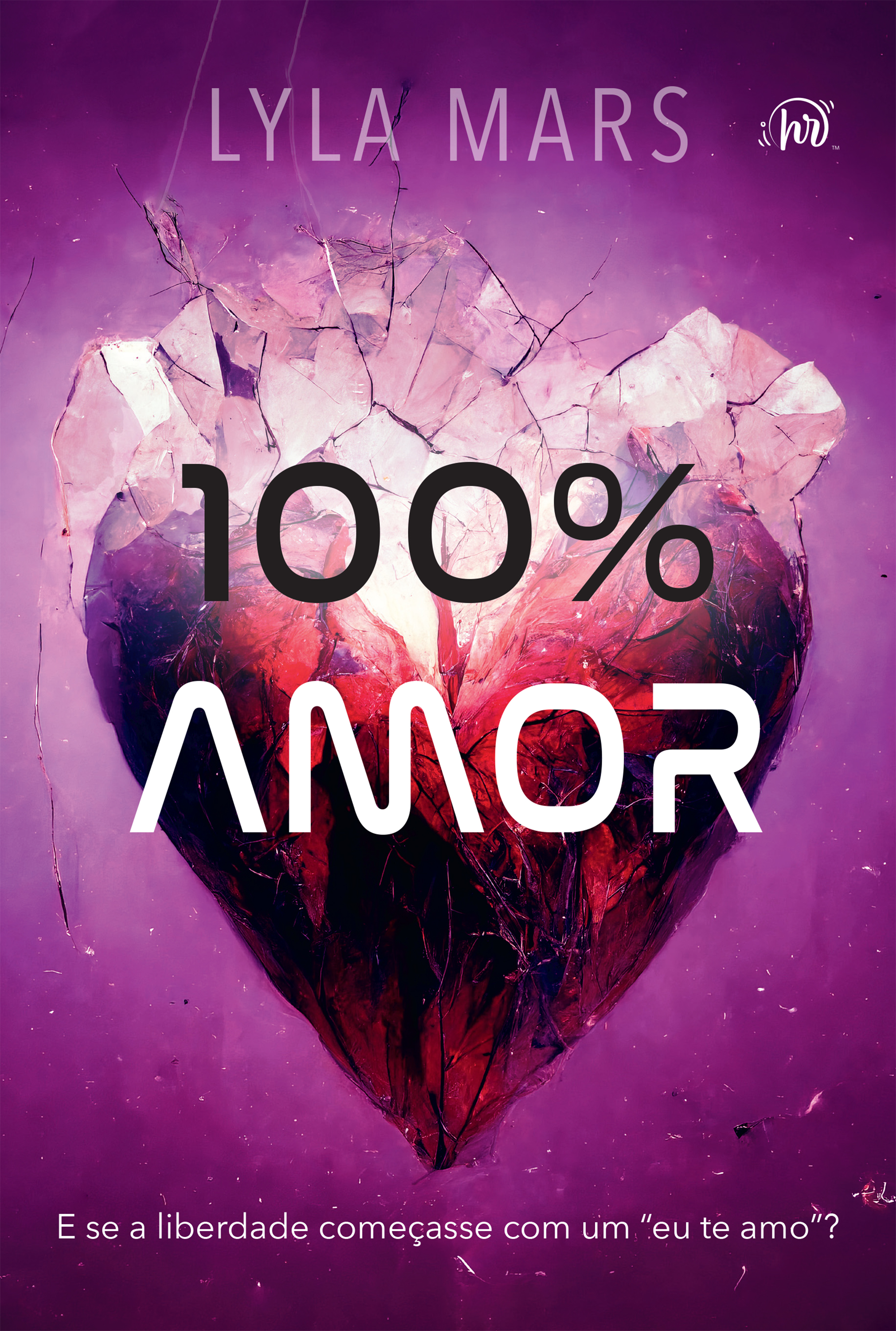 100% amor – A continuação do romance distópico 