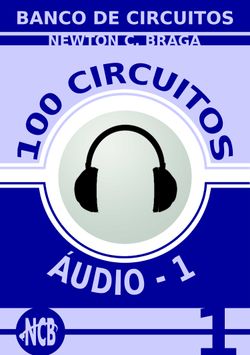 100 Circuitos de Áudio - 1