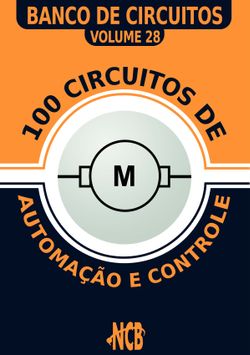 100 Circuitos de Automação e Controle