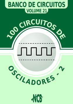 100 Circuitos de Osciladores - 2