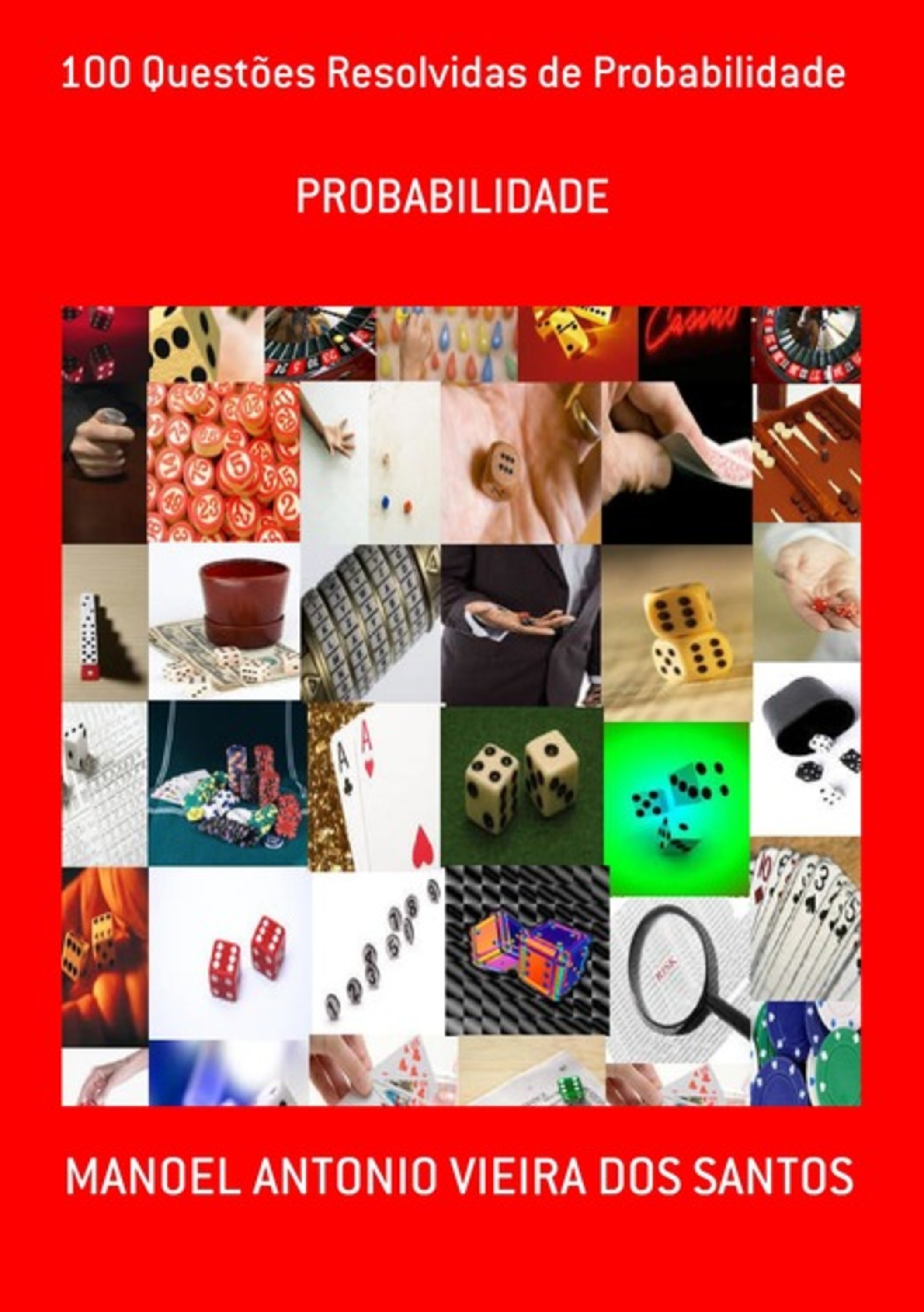 100 Questões Resolvidas De Probabilidade