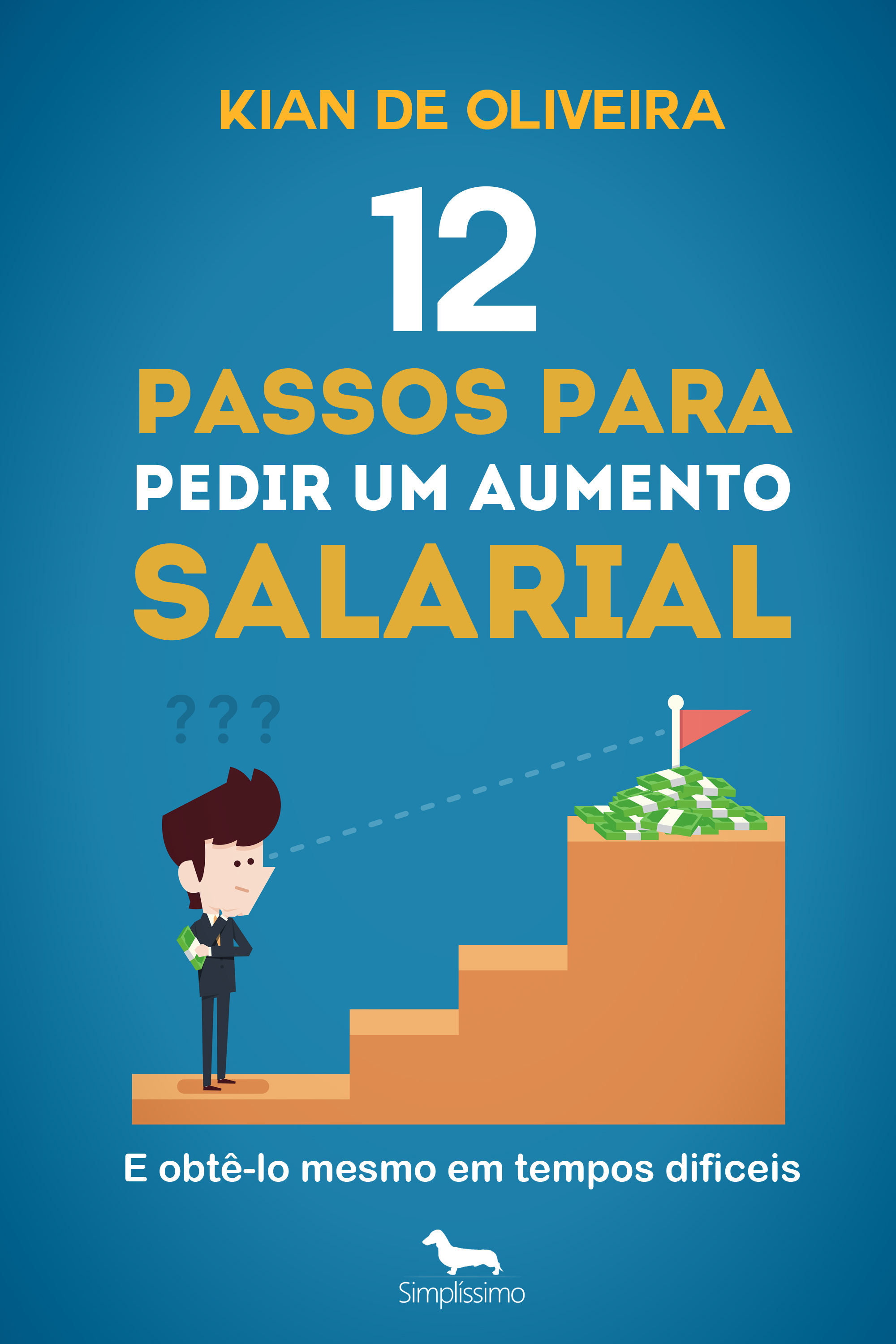 12 passos para pedir um aumento salarial