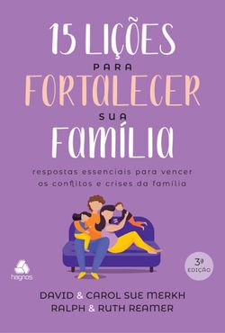 15 lições par fortalecer sua família