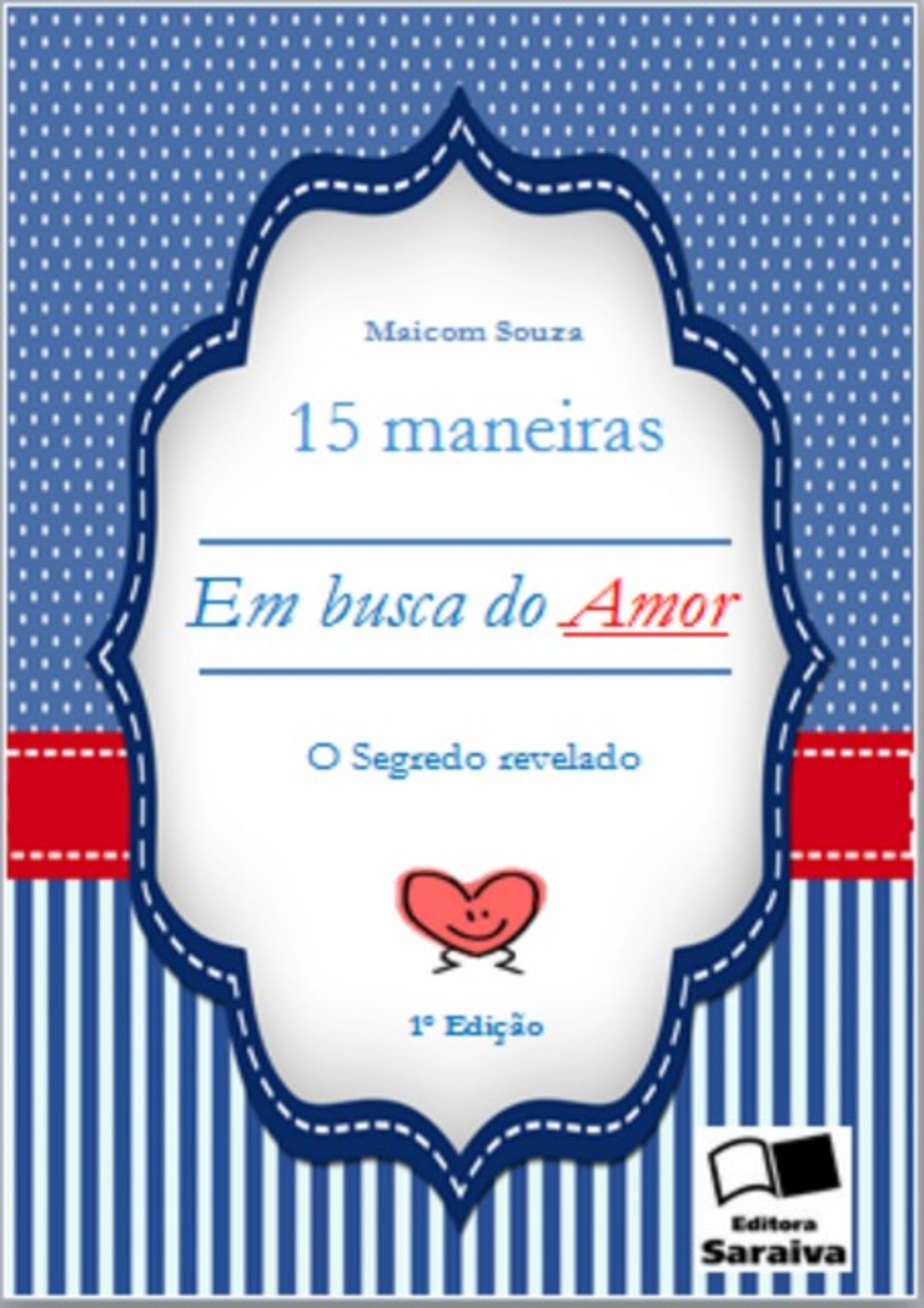 15 Maneiras Em Busca Do Amor