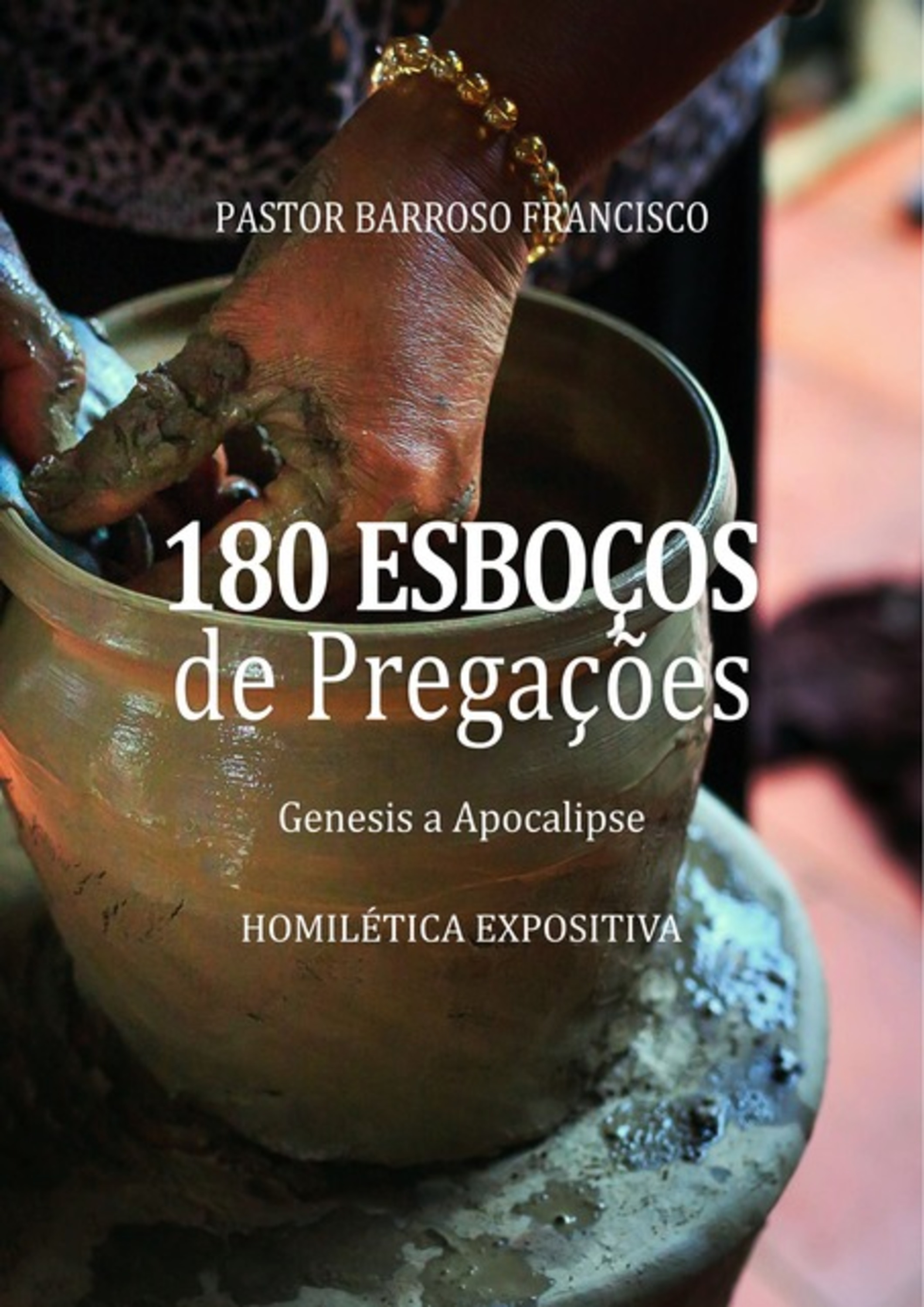 180 Esboços De Pregações