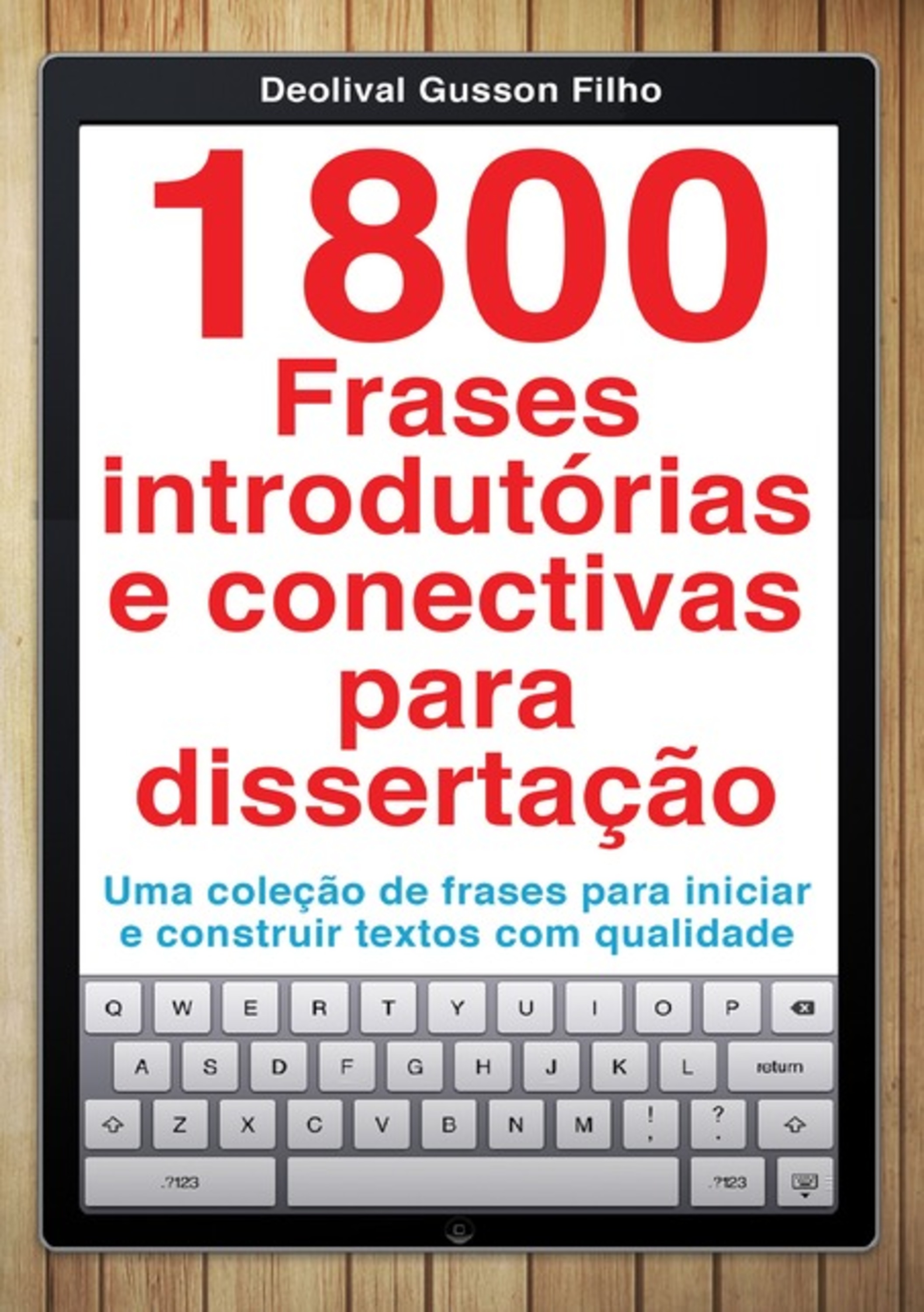 1800 Frases Introdutórias E Conectivas Para Dissertação