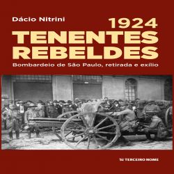 1924 - Tenetes Rebeldes