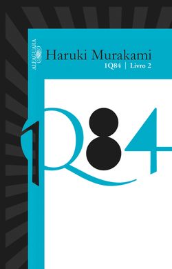 1Q84 - Livro 2