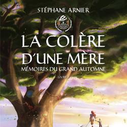 2 - La colère d'une mère