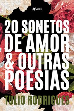 20 Sonetos de amor e Outras poesias
