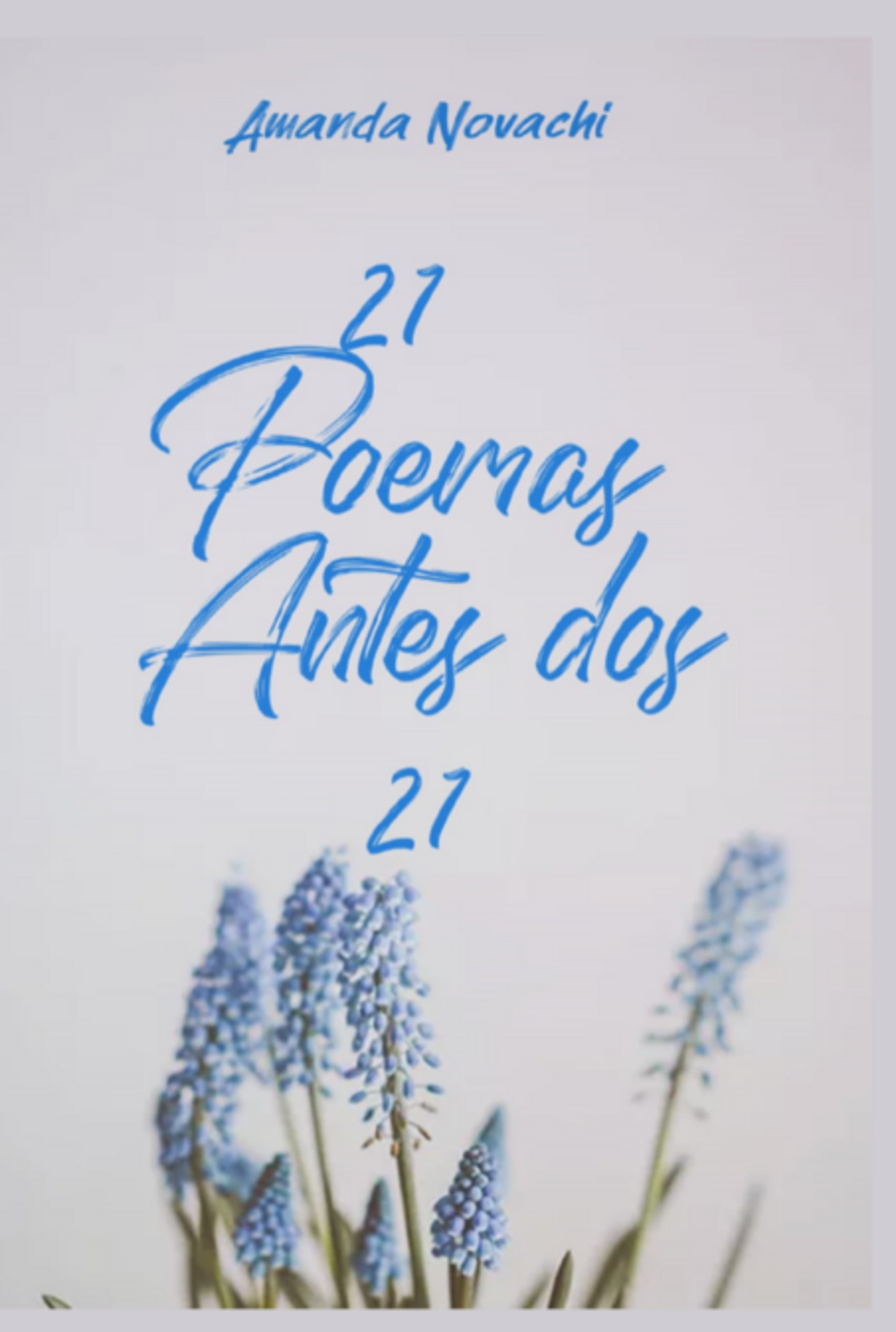 21 Poemas Antes Dos 21