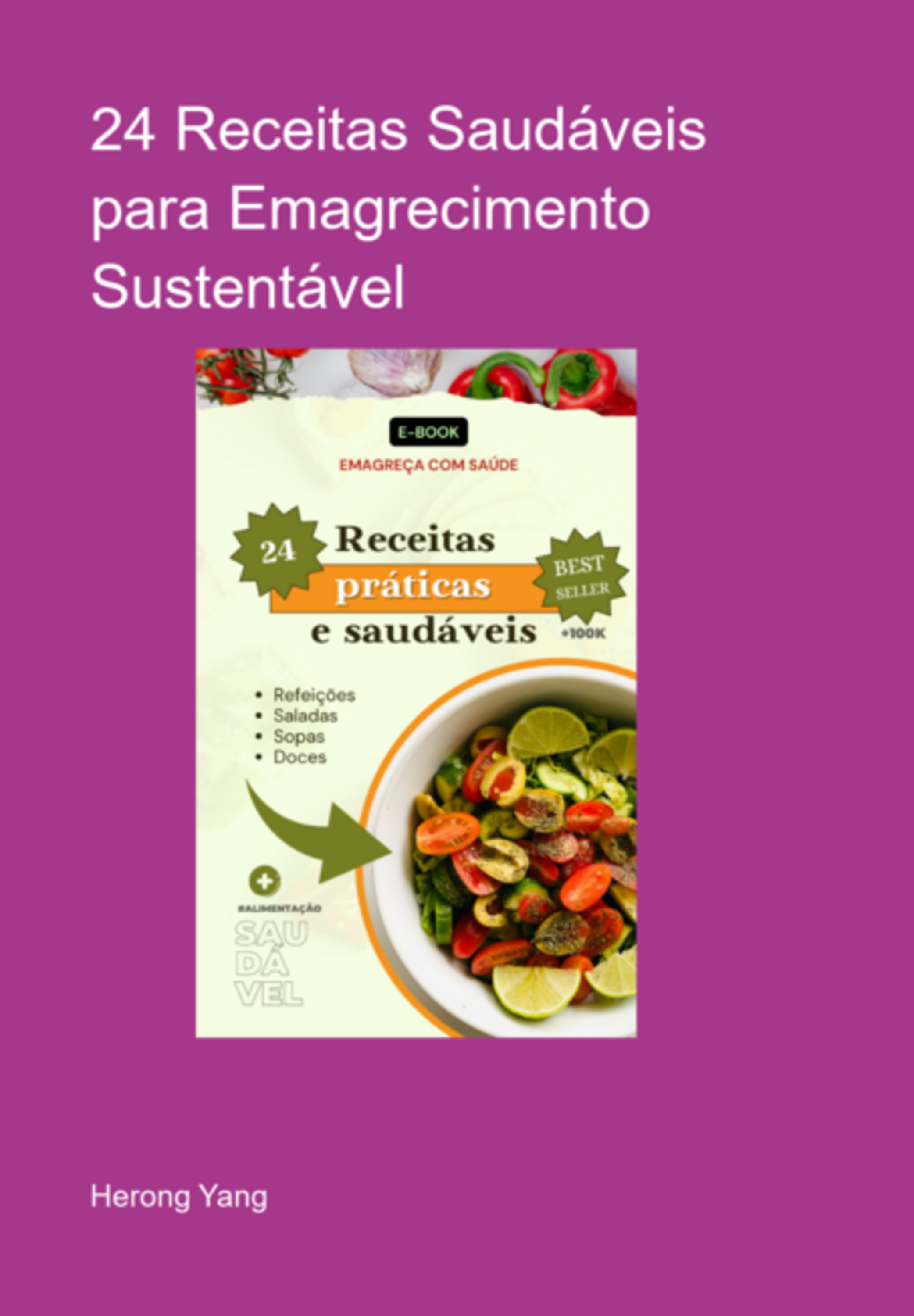 24 Receitas Saudáveis Para Emagrecimento Sustentável