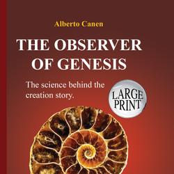 26th The observer of Genesis. The science behind the Creation story