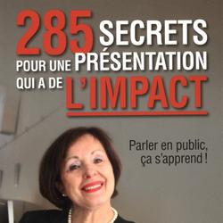 285 secrets pour une présentation qui a de l'impact