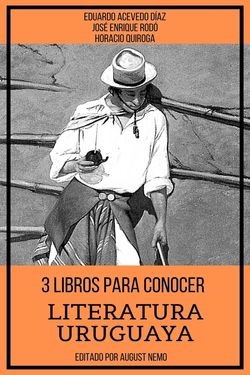 3 Libros para Conocer - Literatura Uruguaya