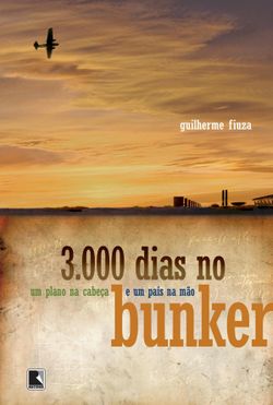 3.000 dias no bunker