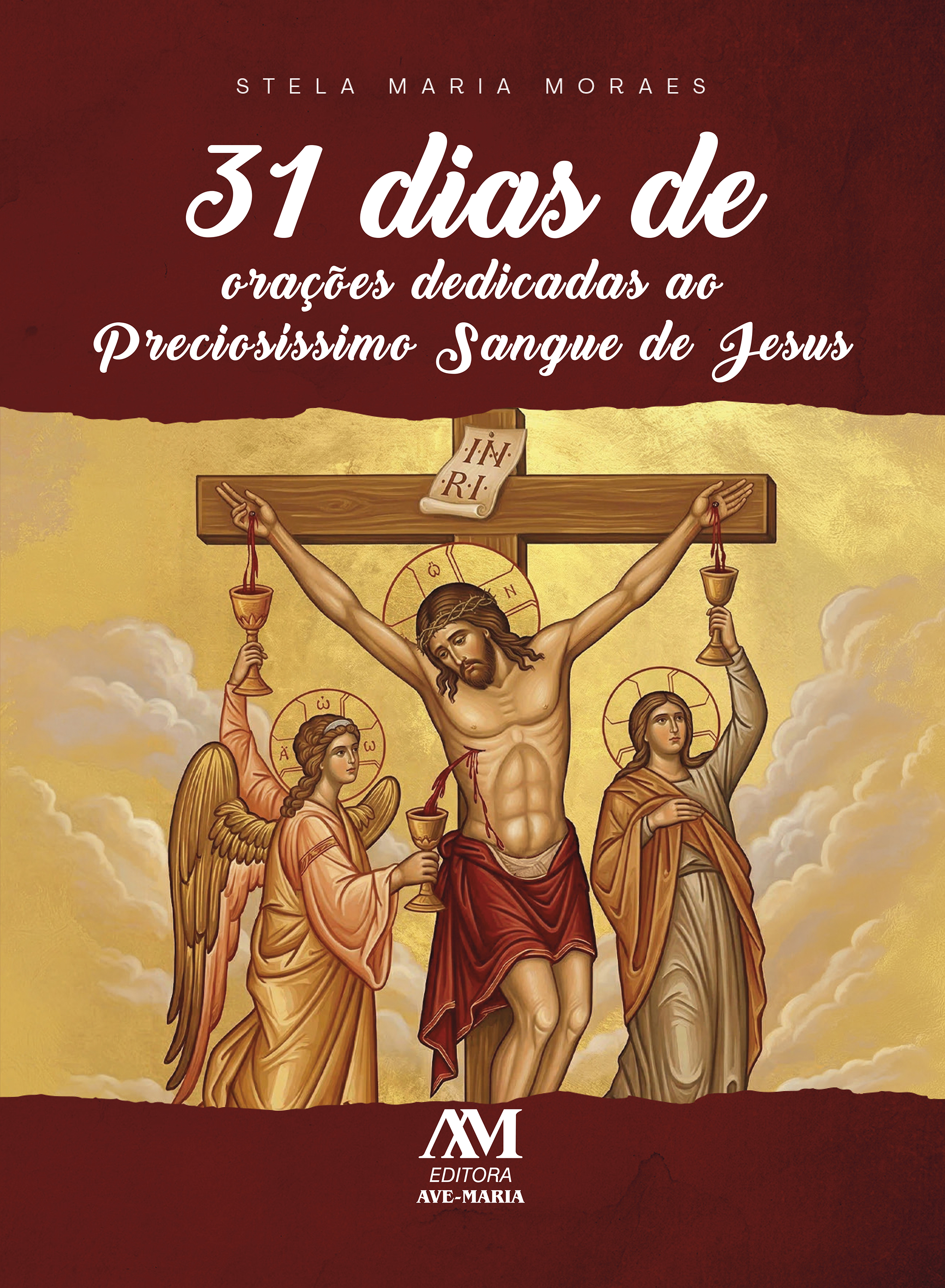 31 dias de orações dedicadas ao Preciosíssimo Sangue de Jesus