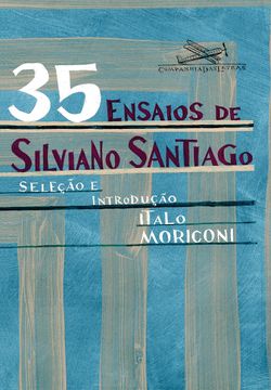 35 ensaios de Silviano Santiago