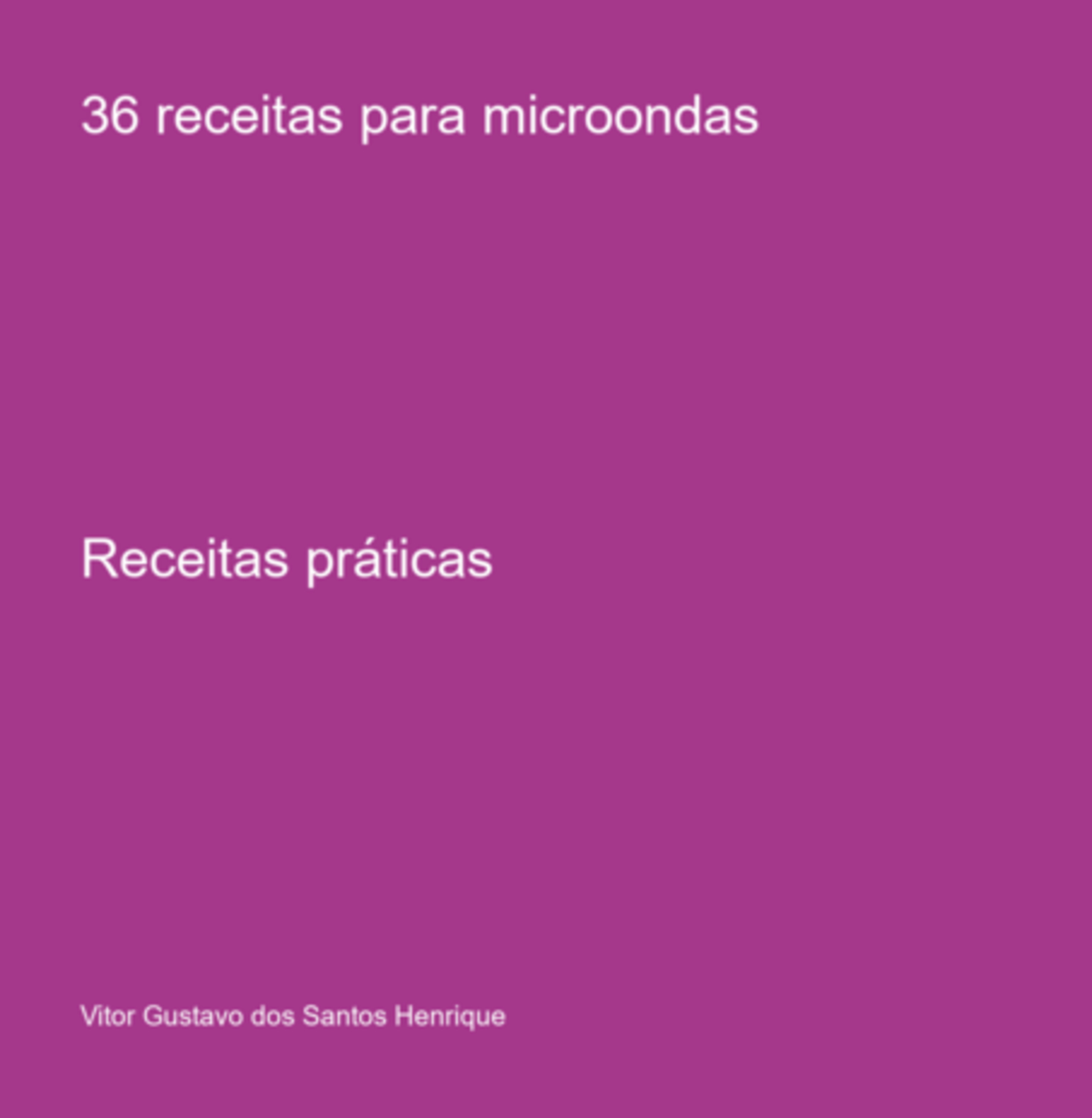 36 Receitas Para Microondas