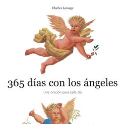 365 días con los ángeles. Una oración para cada día