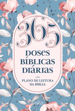 365 doses bíblicas diárias Floral