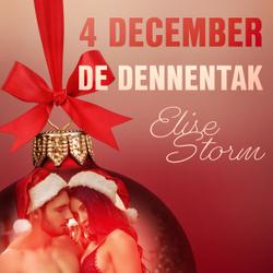 4 december - De dennentak – een erotische adventskalender