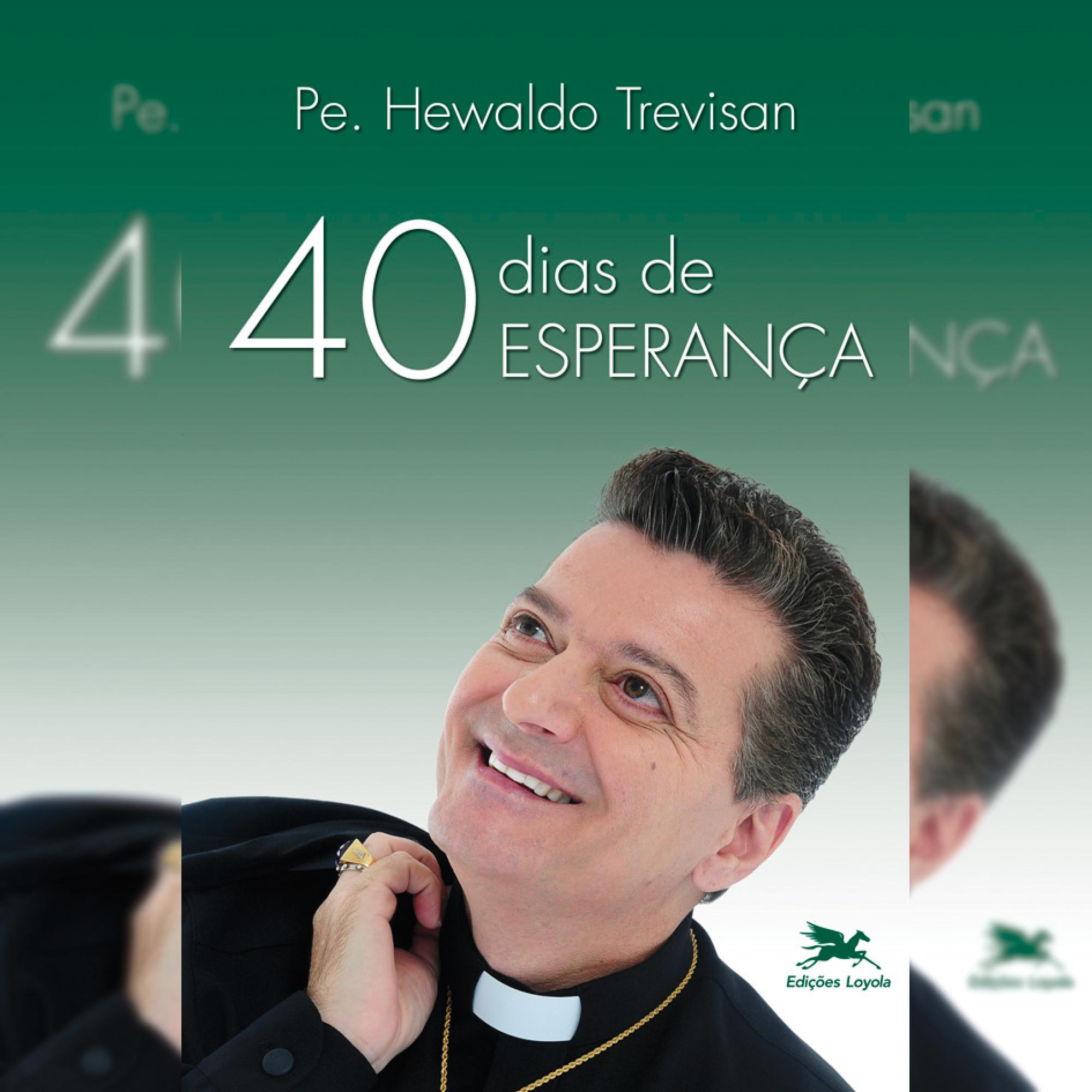 40 dias de esperança