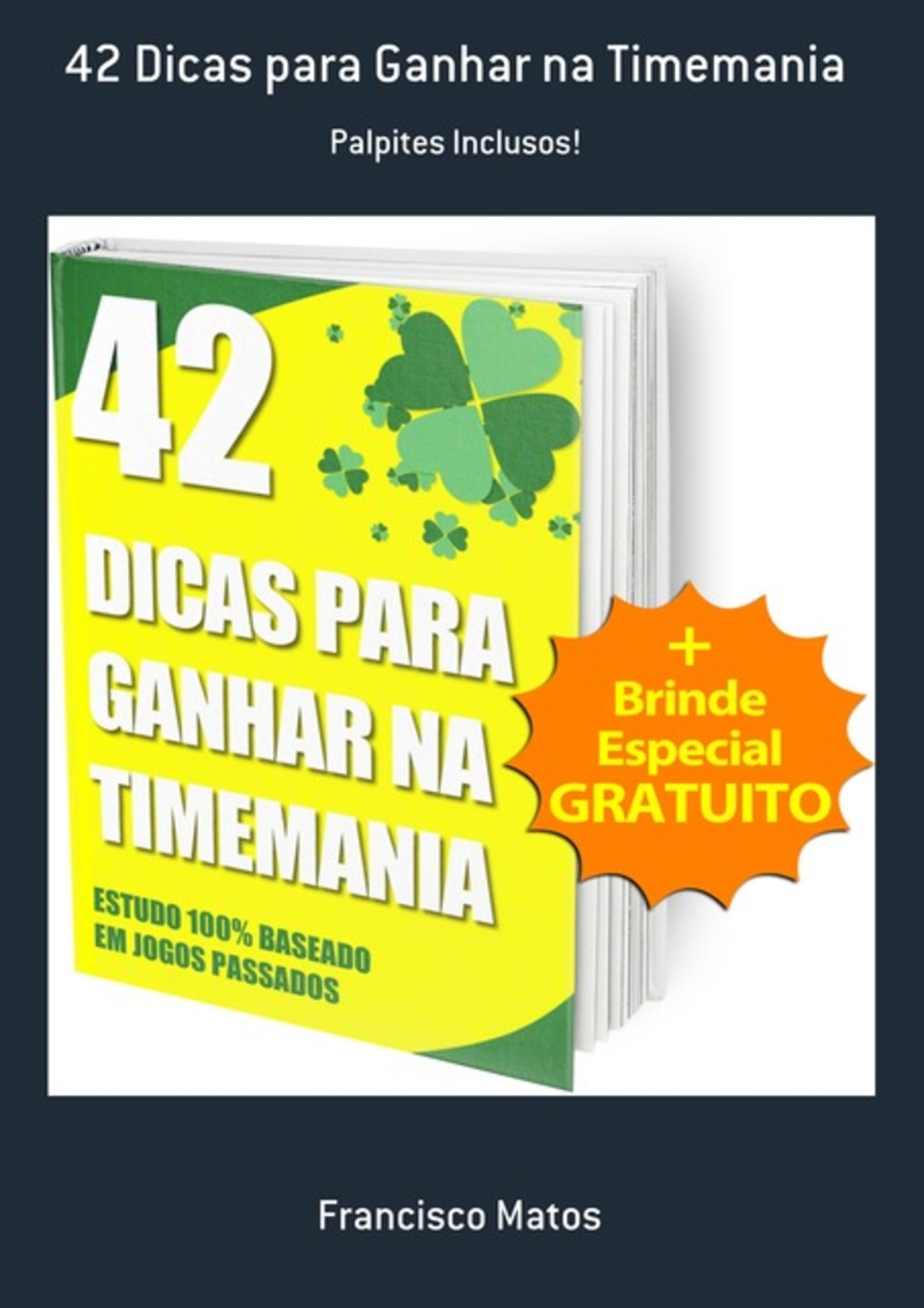 42 Dicas Para Ganhar Na Timemania