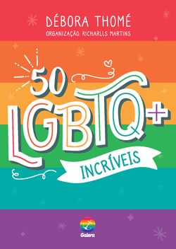 50 LGBTQ+ incríveis