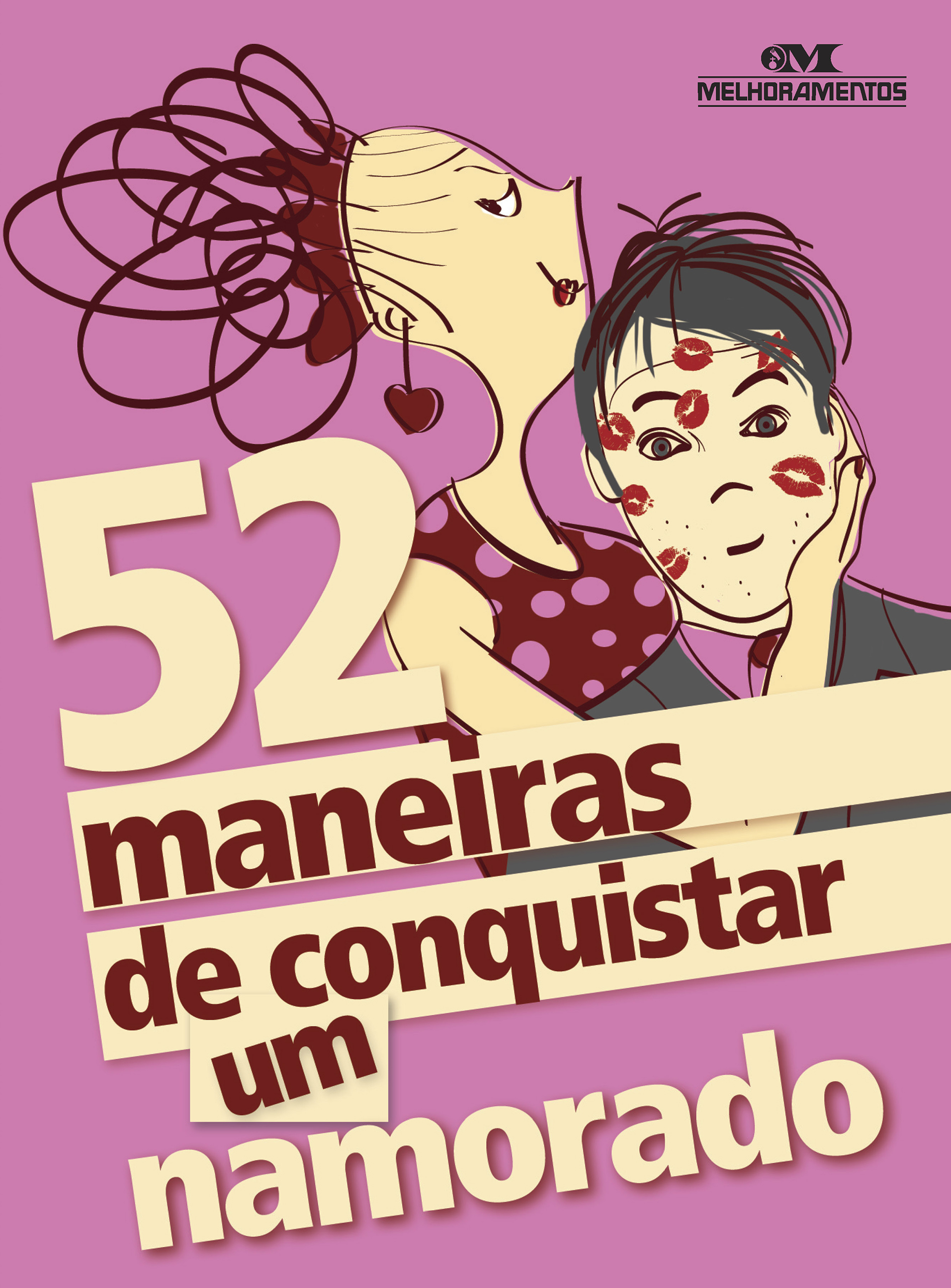 52 maneiras de conquistar um namorado