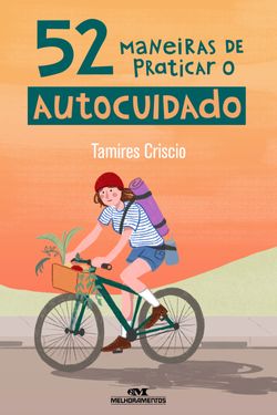 52 maneiras de praticar o autocuidado