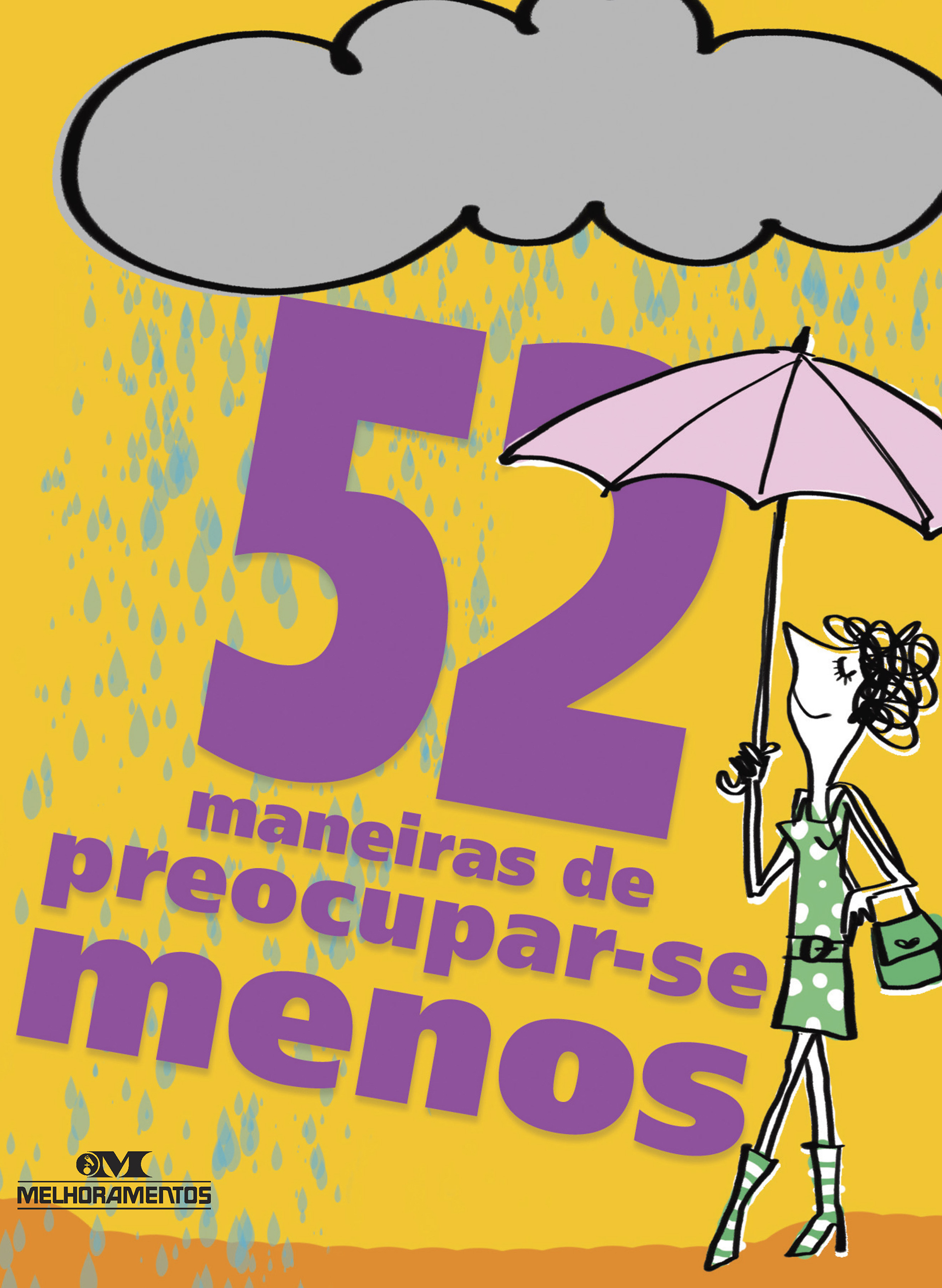 52 maneiras de preocupar-se menos