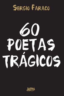 60 poetas trágicos