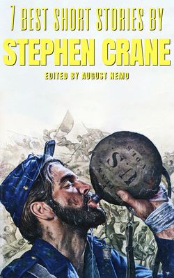 7 best short stories by Stephen Crane