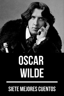 7 mejores cuentos de Oscar Wilde