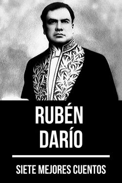 7 mejores cuentos de Rubén Darío
