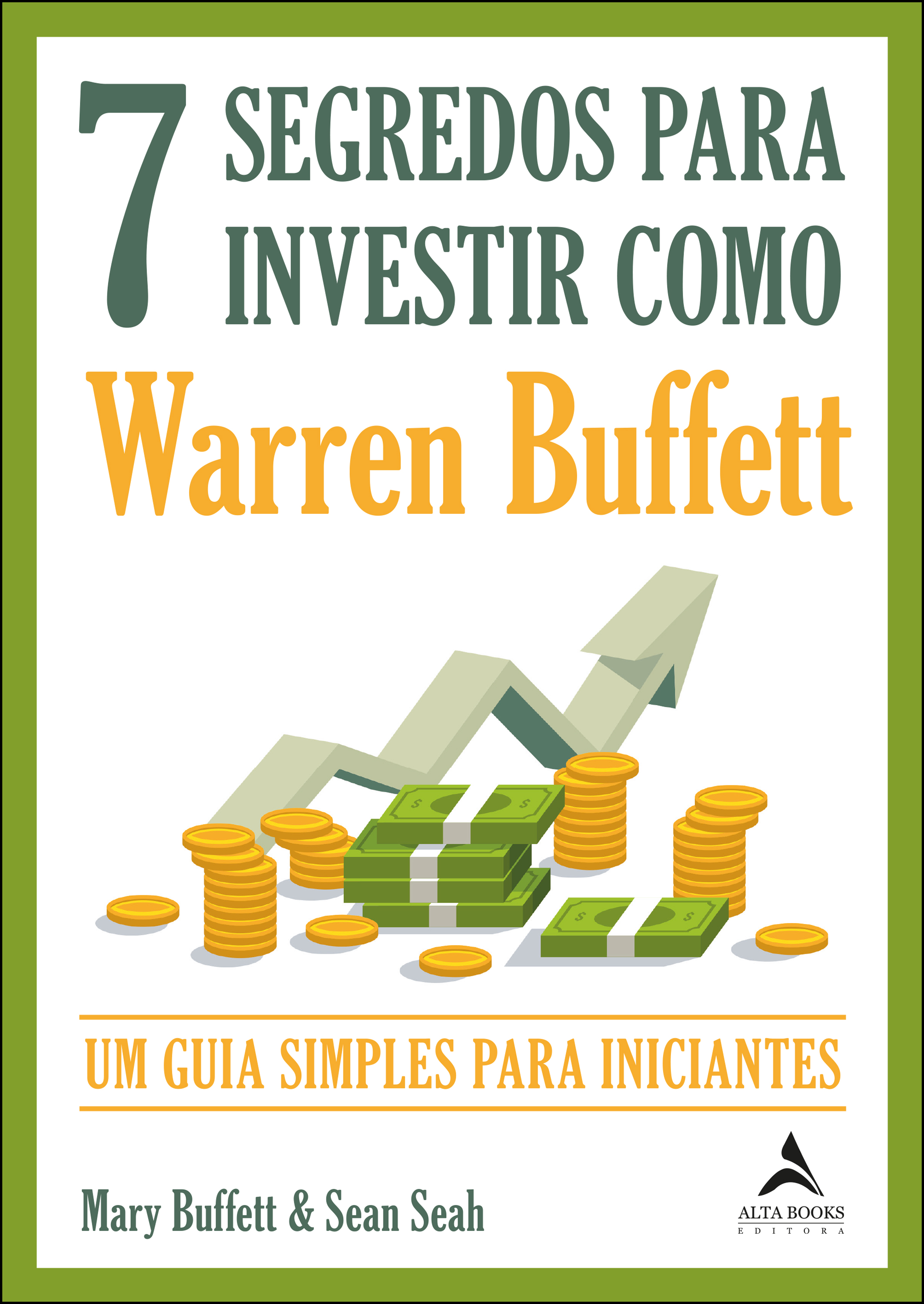 7 segredos para investir como Warren Buffett