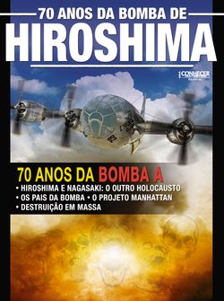 70 Anos da Bomba de Hiroshima