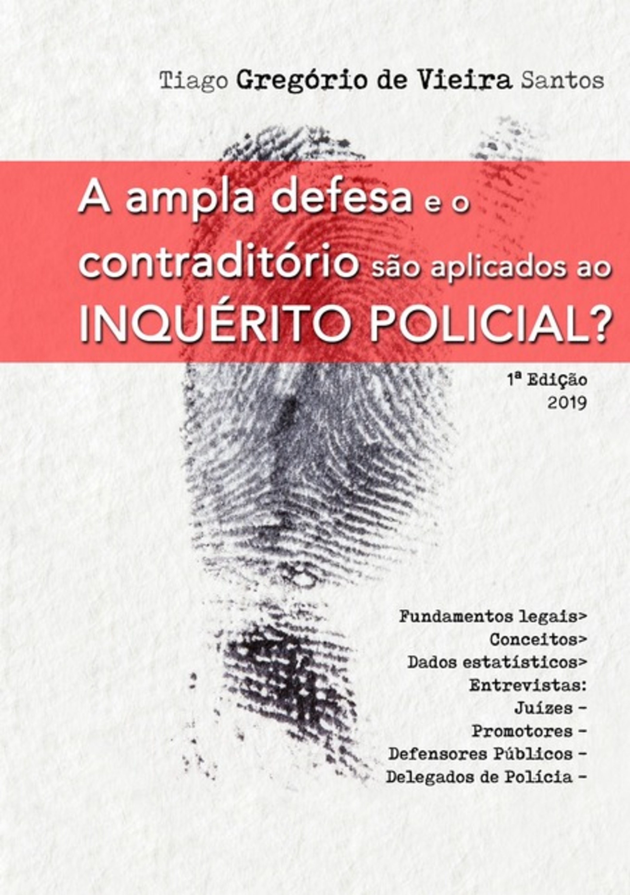 A Ampla Defesa E O Contraditório São Aplicados Ao Inquérito Policial?