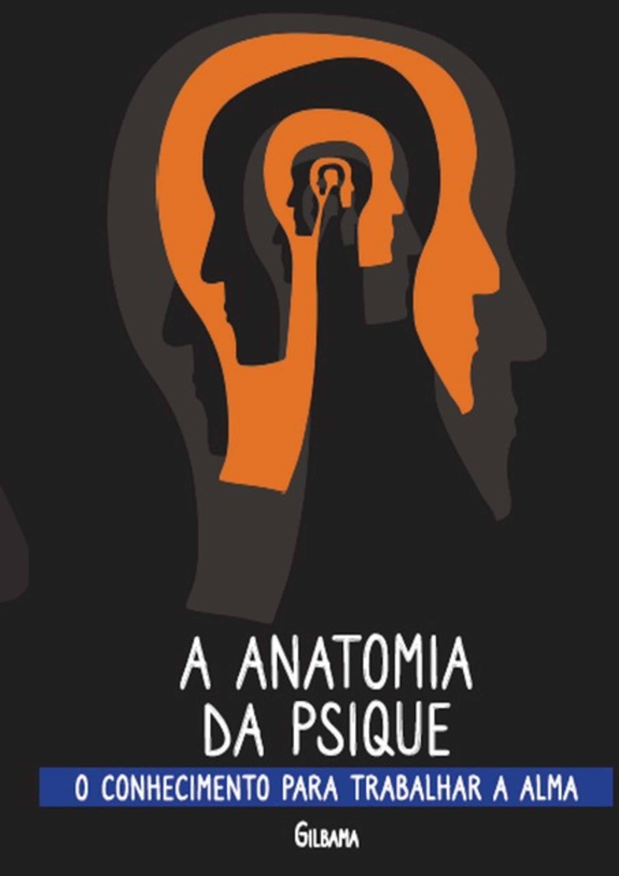 A Anatomia Da Psique