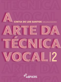 A arte da técnica vocal: caderno 2